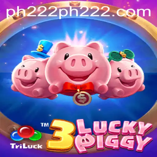 Exploring 3LUCKYPIGGY: A Thrilling Adventure with ph222